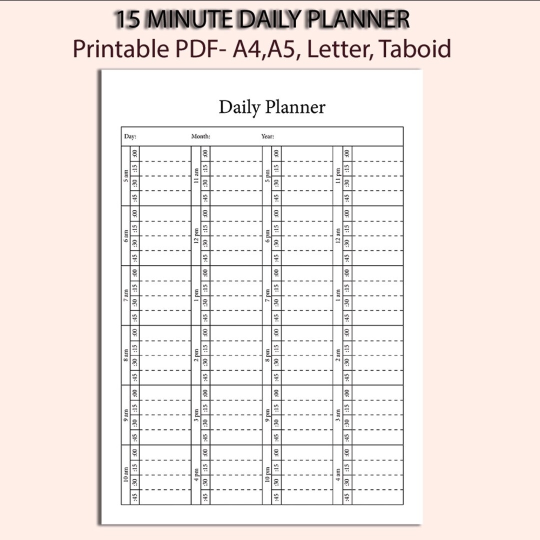Printable 15 Minute Daily Planner Portrait Layout 24 Hour Planner In 15 Minute Increments a4 a5 letter Tabloid Etsy