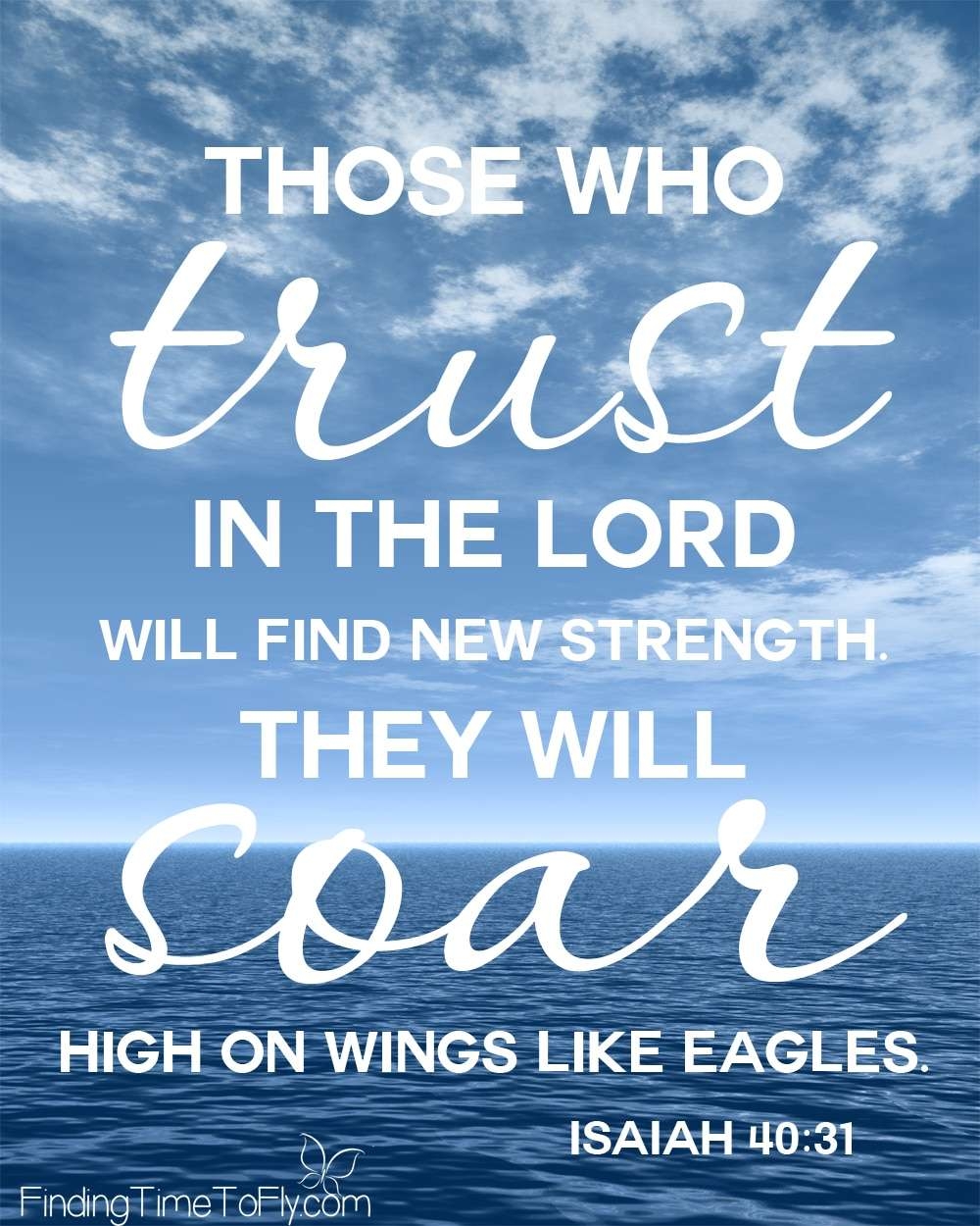 Printable Bible Verse Trust In The Lord Isaiah 40 31 Finding 