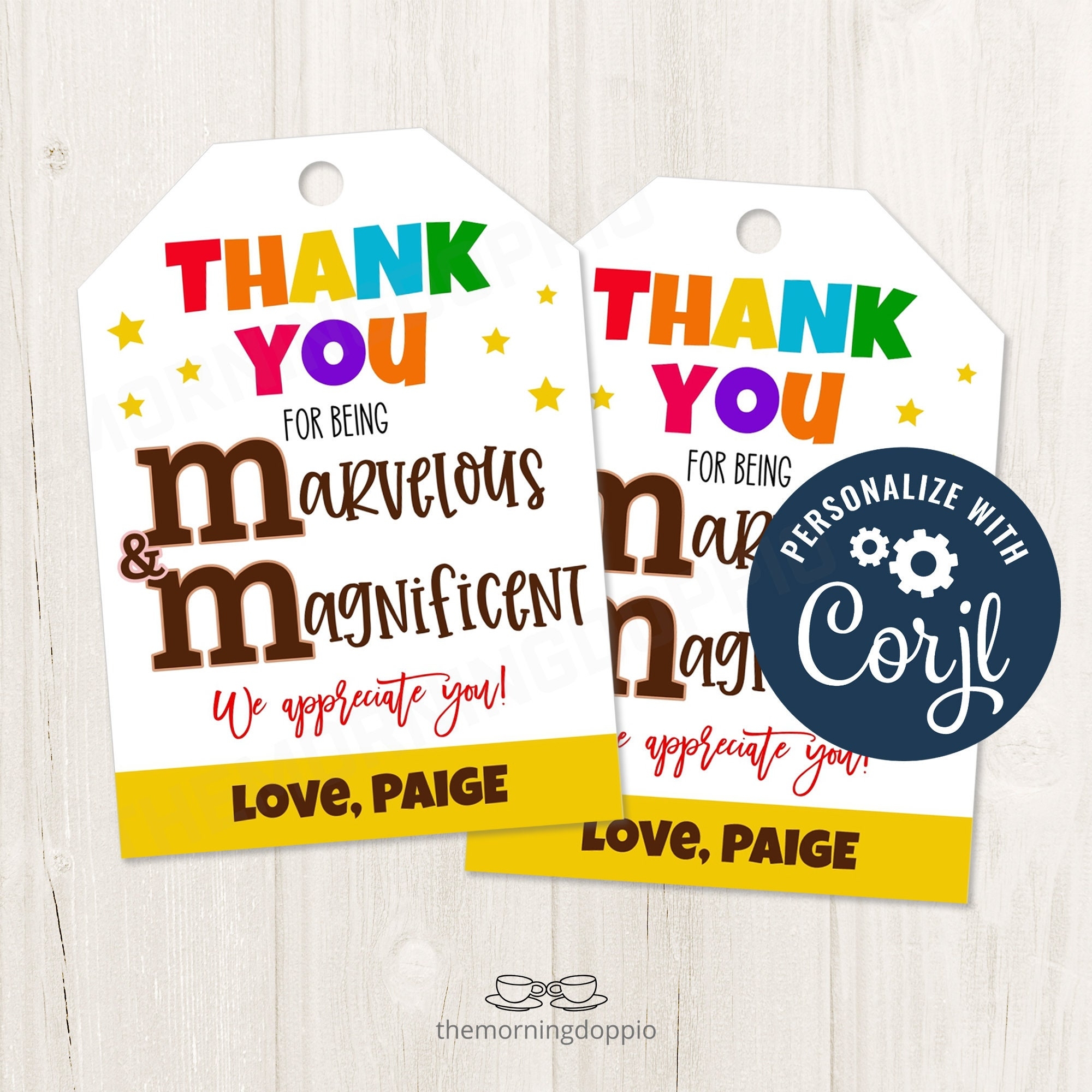 Printable editable You Are Marvelous And Magnificent Mu0026M Gift Tag For Teachers PTO Staff Admin Coworkers Teams Editable CORJL Template Etsy