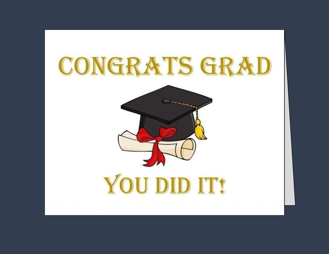 Printable GRADUATION Card Instant Download Congrats Grad Pdf Graduate Gift College Graduation High School Grad Congratulations Card Etsy