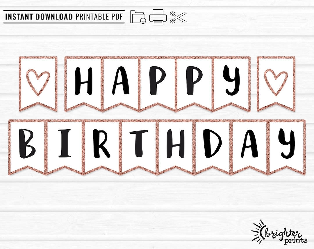 Printable Happy Birthday Banner INSTANT DOWNLOAD DIY Download U0026 Print Rose Gold Glitter Bday Party Decor Bunting Etsy Australia