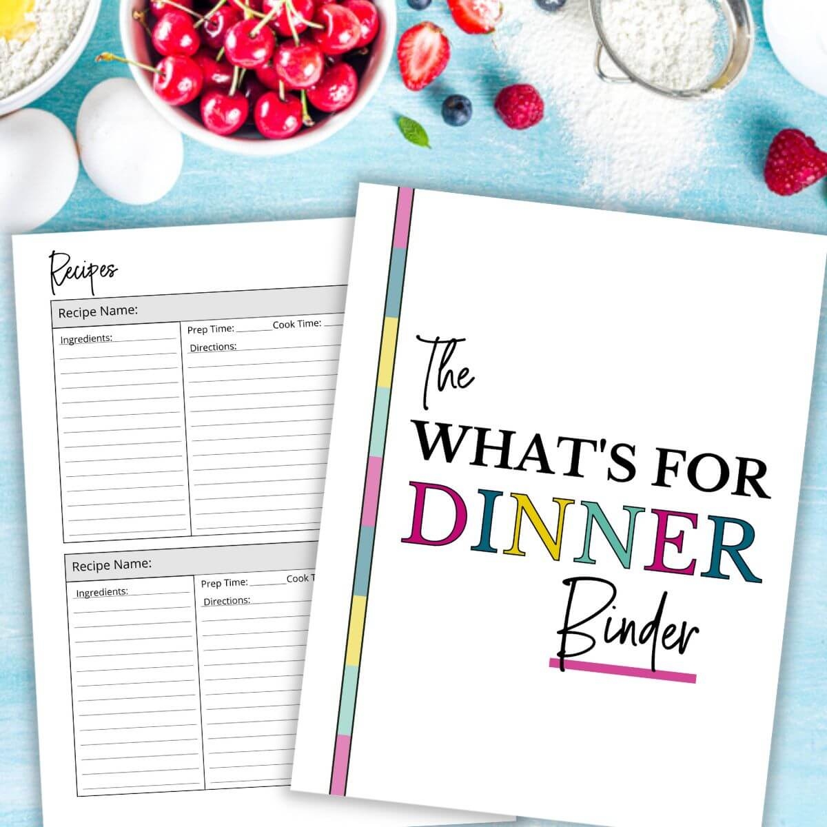 Printable Recipe Binder And Meal Planner To Make Dinner Easy 
