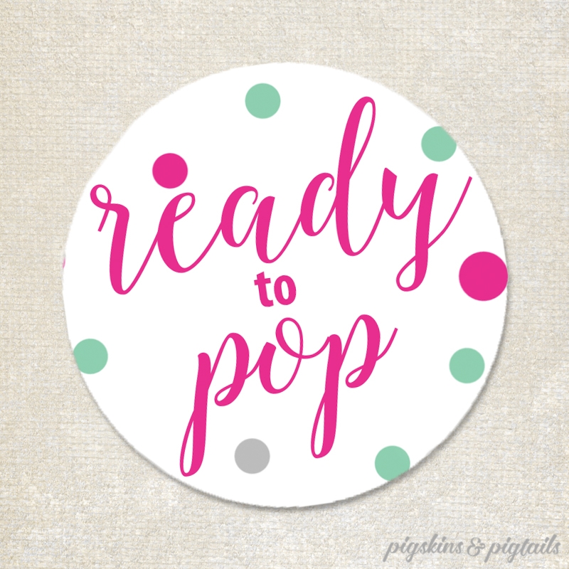 Ready To Pop Favor Tags And Sign