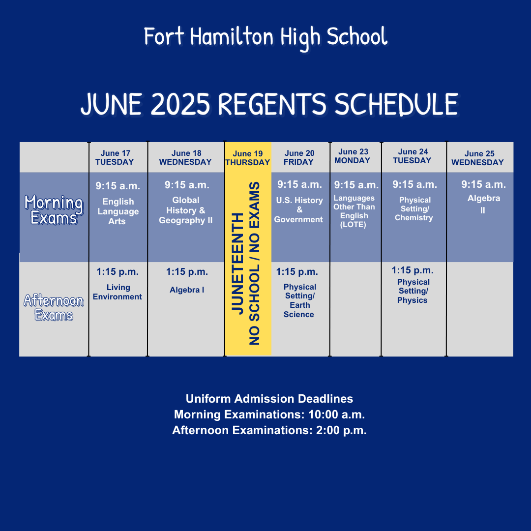 Regents Exam Schedule For June 2025 Fort Hamilton High School