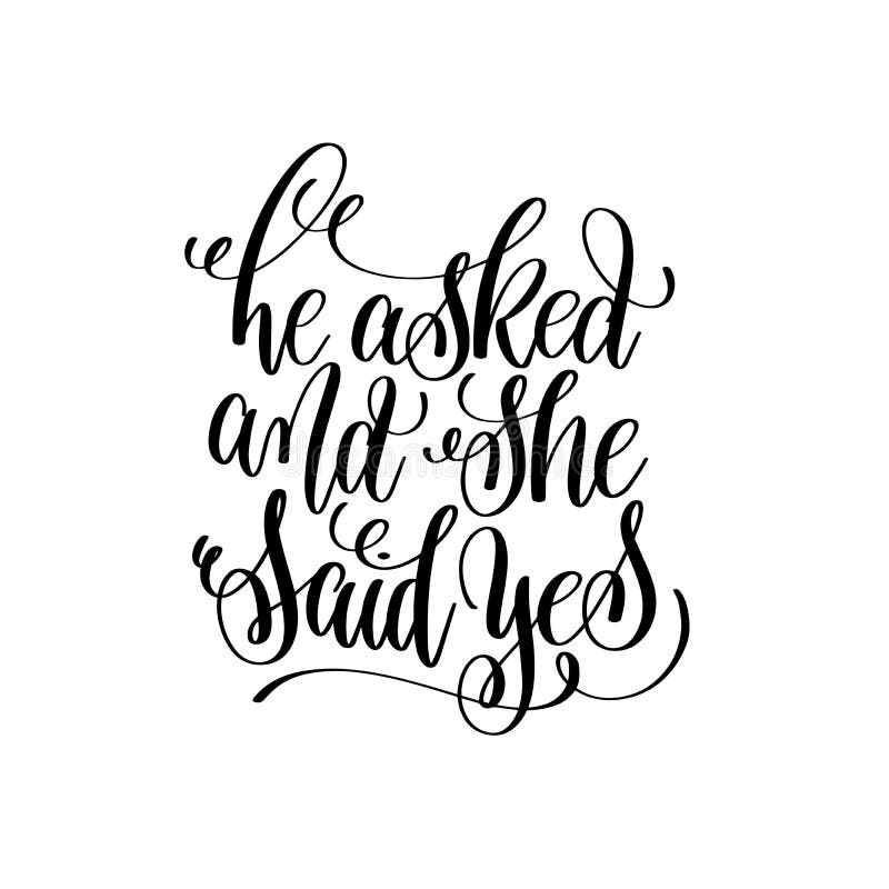 he asked and she said yes printable