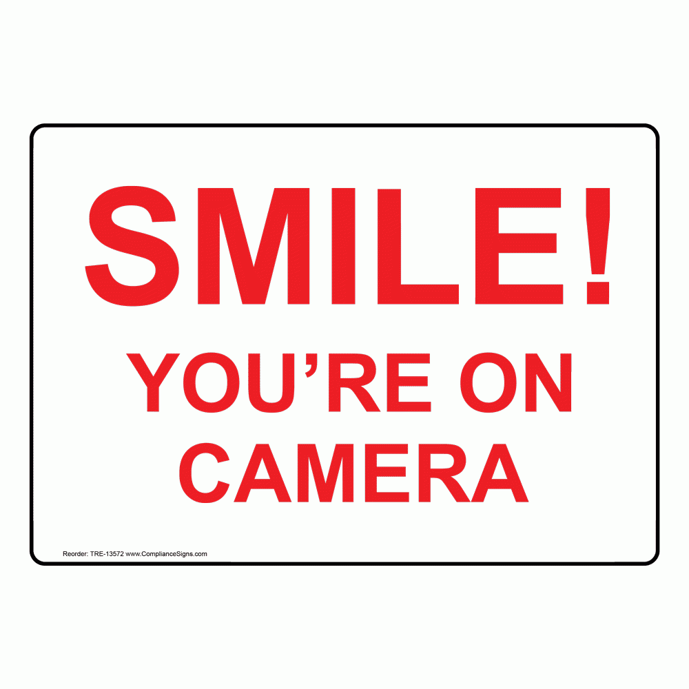 free printable smile your on camera sign free printable smile your on camera sign