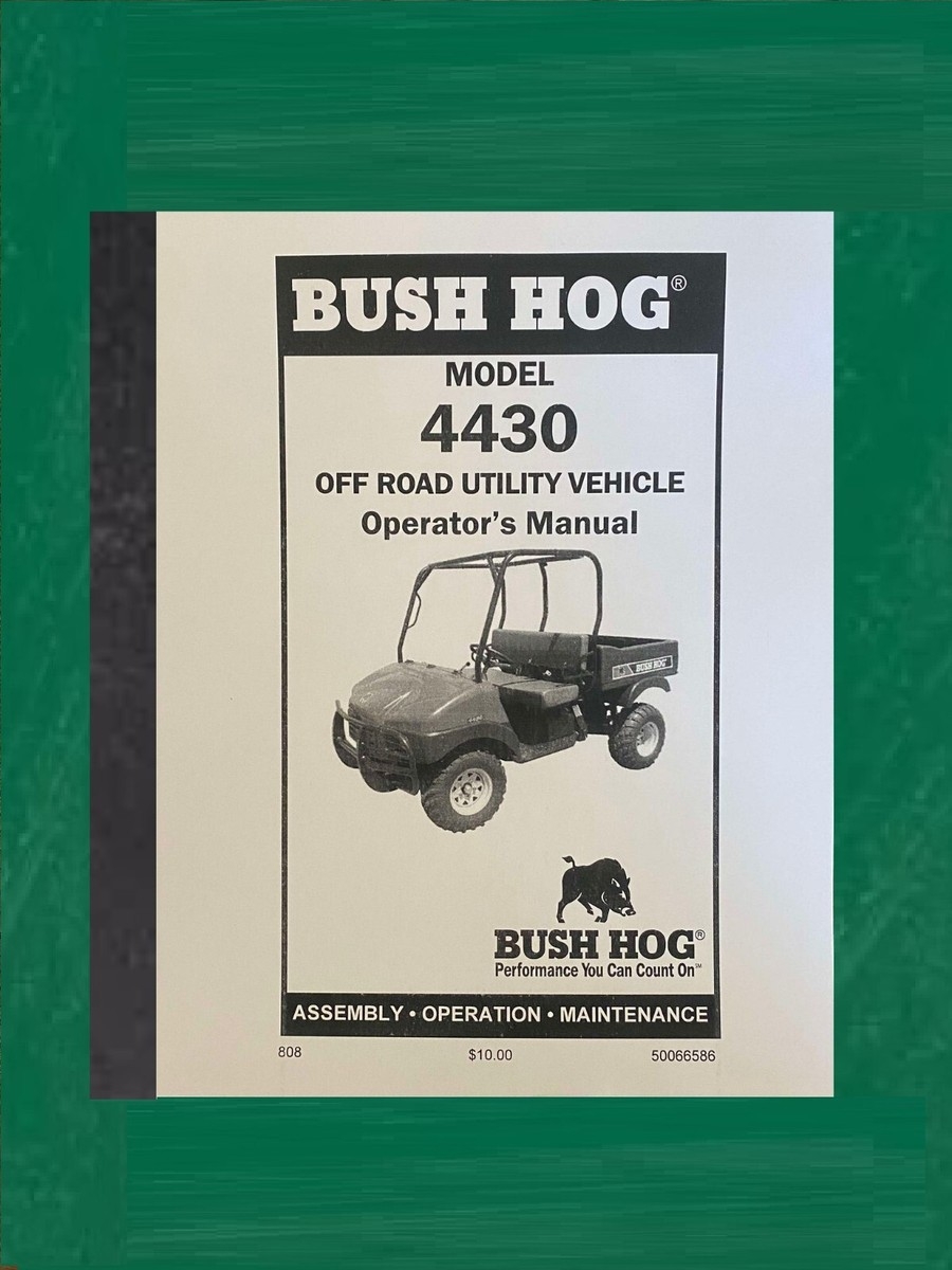 Side By Side Operators Maintenance Manual Fits Bush Hog 4430 Side By Side Operators Maintenance Manual Fits Bush Hog 4430
