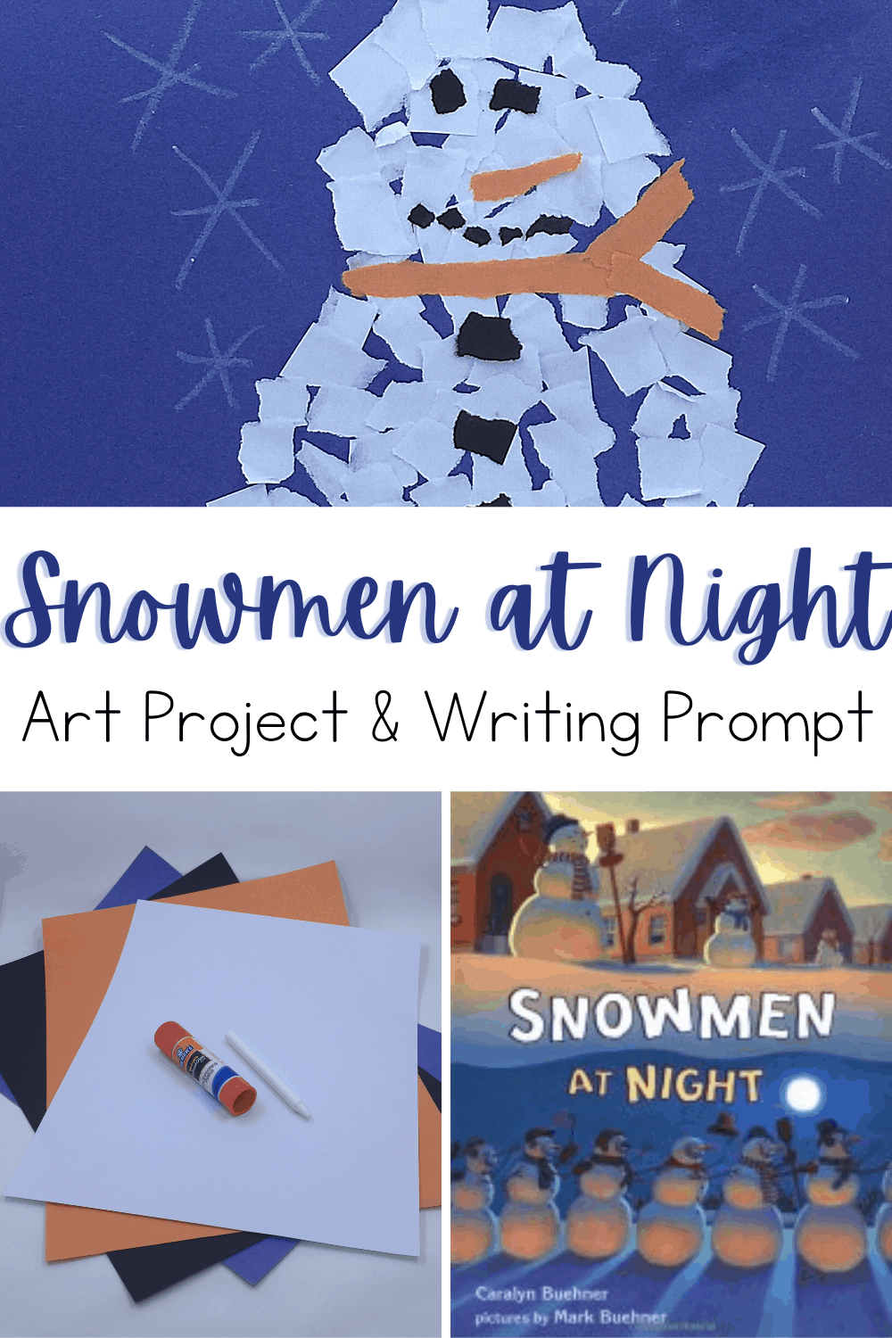 Snowmen At Night Art And Writing Prompt