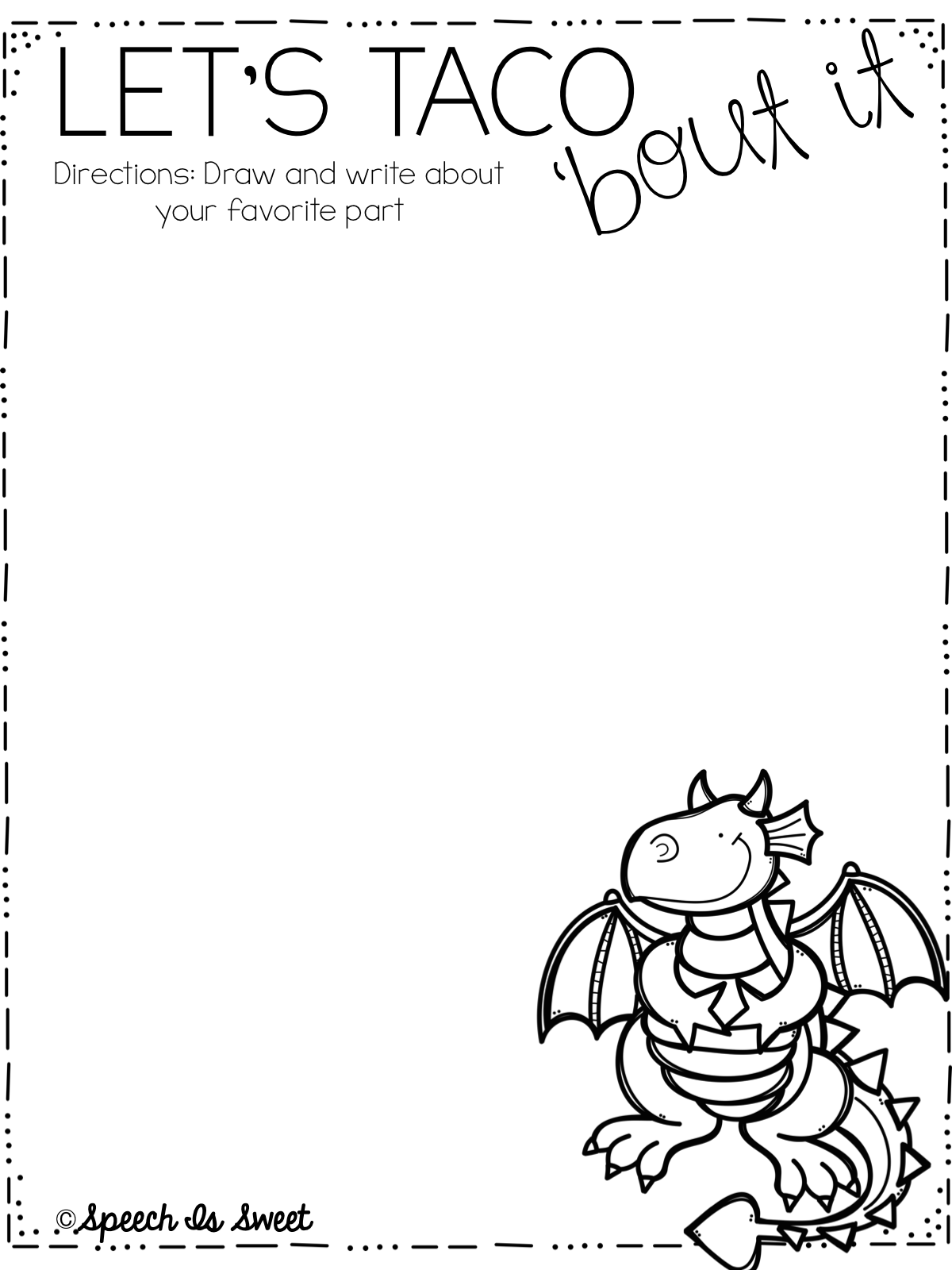 Speech Is Sweet Dragons Love Tacos Plus Freebie 