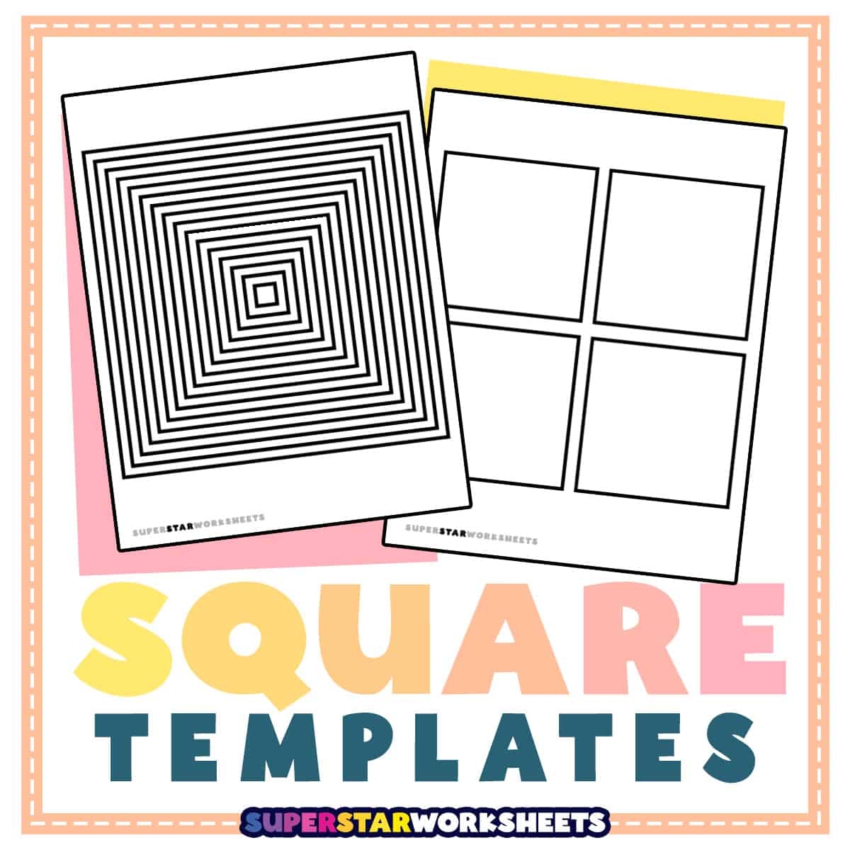 Square Template Free Printables Superstar Worksheets