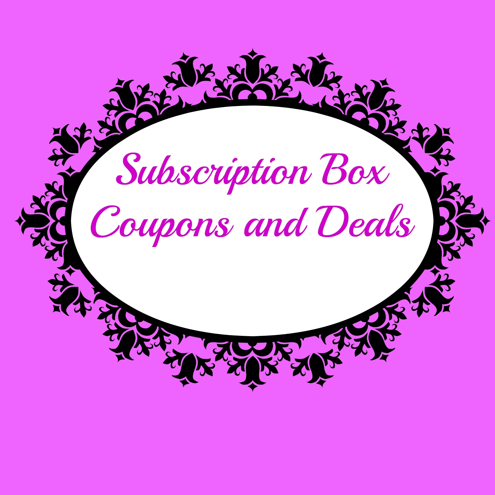 Subscription Box Coupons Deals Master List Subscription Box Mom