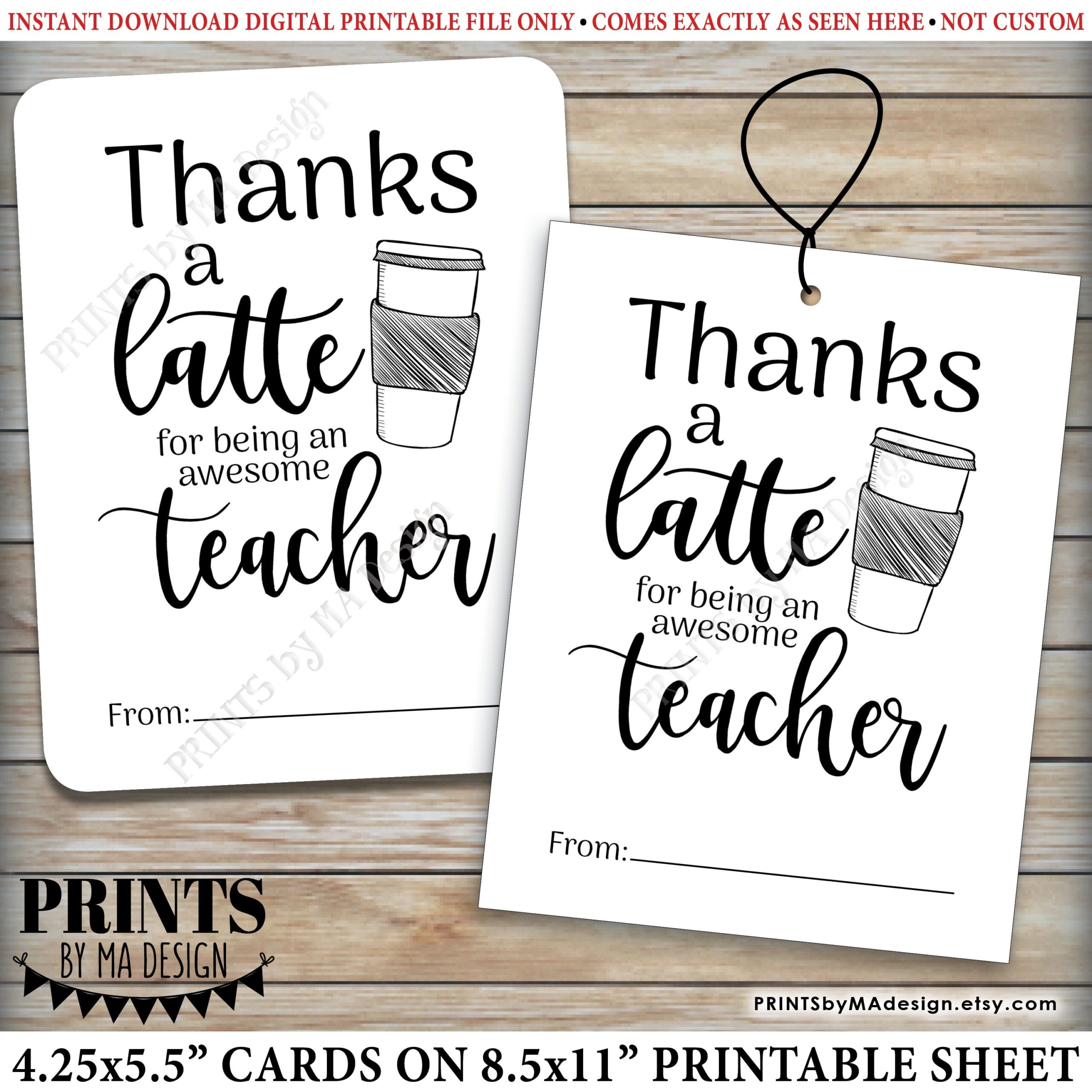 Thanks A Latte Card Gift Card Holder For Teacher Appreciation Four 4 25x5 5 Tags Cards On PRINTABLE 8 5x11 Sheet Coffee Cup