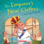 The Emperor s New Clothes Tales To Grow By A Story About Honesty By Meredith Rusu Goodreads