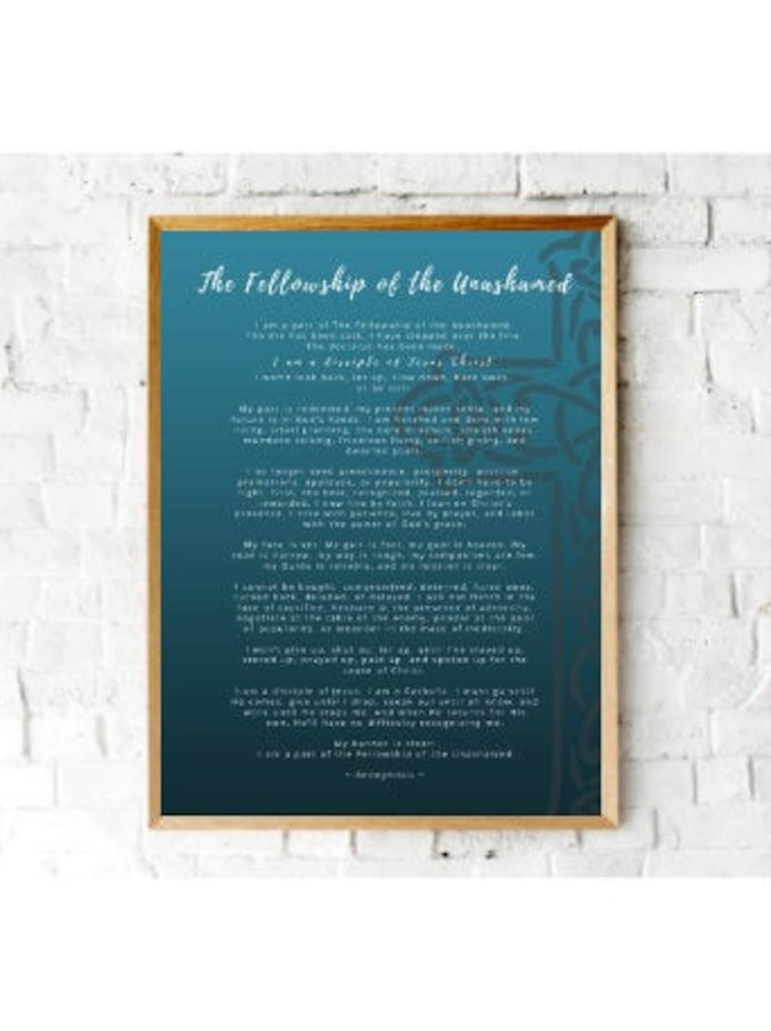 The Fellowship Of The Unashamed Bible Based Printable For Framing Christian Wall Art Prayer Etsy