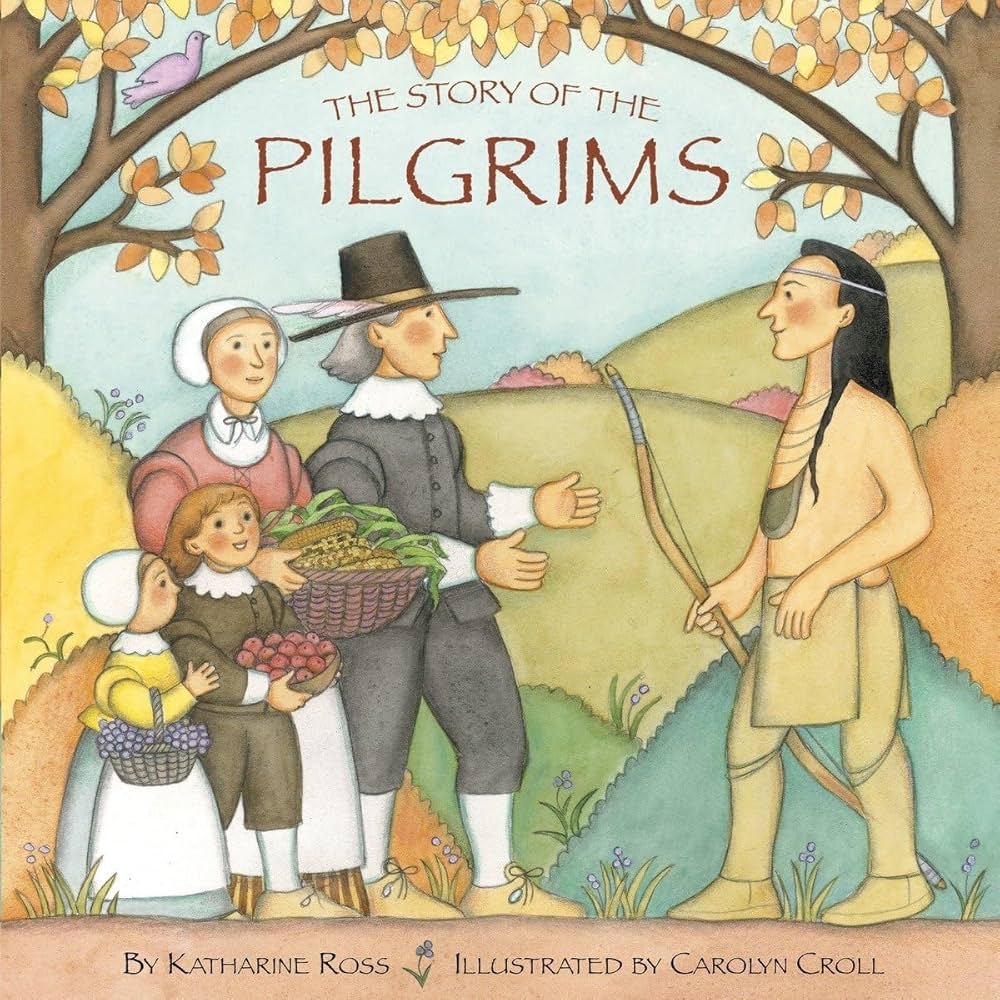The Story Of The Pilgrims Pictureback Ross Katharine Croll Carolyn 9780679852926 Amazon Books