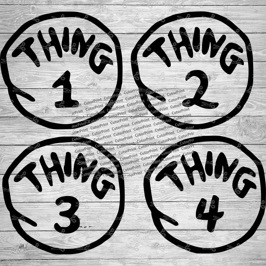 Thing 1 2 3 4 SVG EPS U0026 PNG Files Digital Download Files For Cricut Silhouette Cameo And More Thing 1 2 3 4 SVG EPS U0026 PNG Files Digital Download Files For Cricut Silhouette Cameo And More