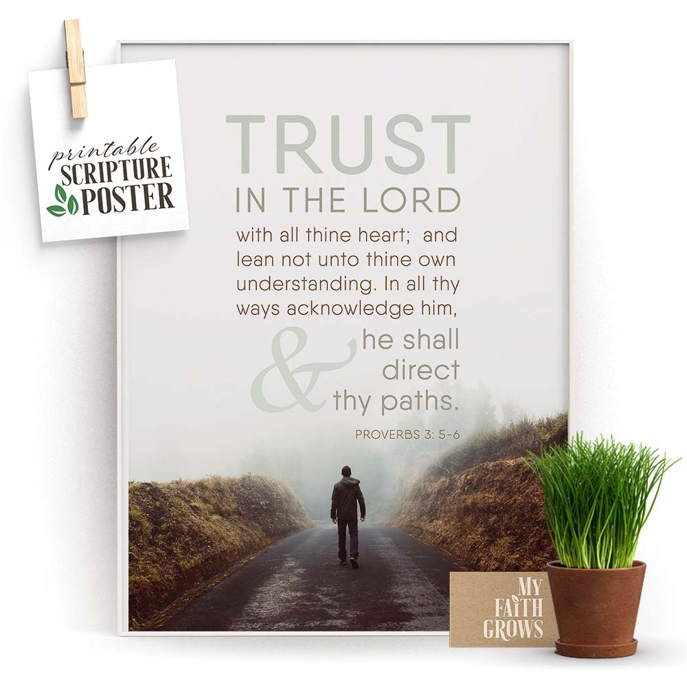 Trust In The Lord Printable Scripture Poster My Faith Grows