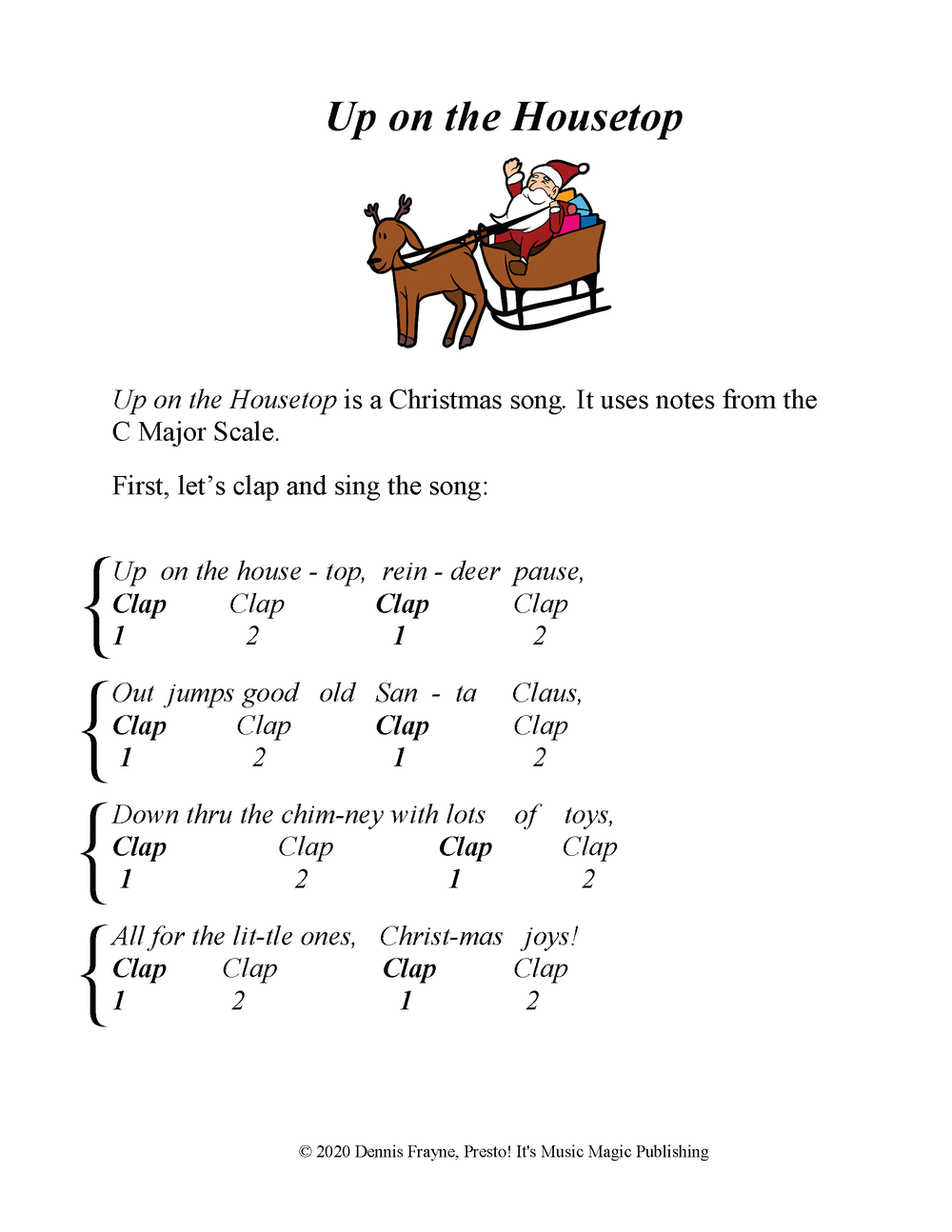 Up On The Housetop Presto Its Music Magic Publishing 