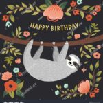Vector Happy Birthday Card Cute Sloth Stock Vector Royalty Free 452099038 Shutterstock