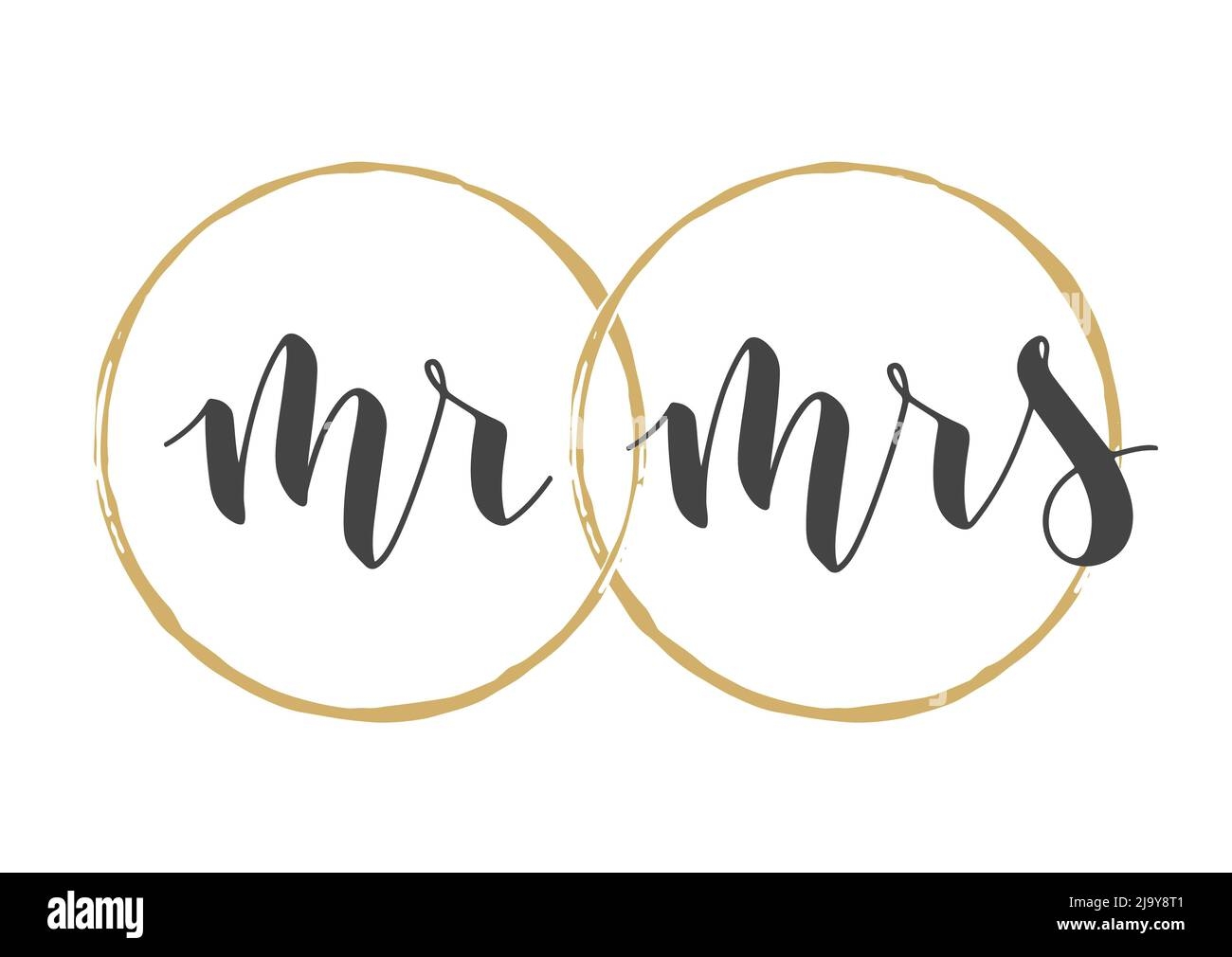 Vector Illustration Handwritten Lettering Of Mr And Mrs Template For Banner Greeting Card Postcard Wedding Invitation Poster Or Sticker Stock Vector Image U0026 Art Alamy