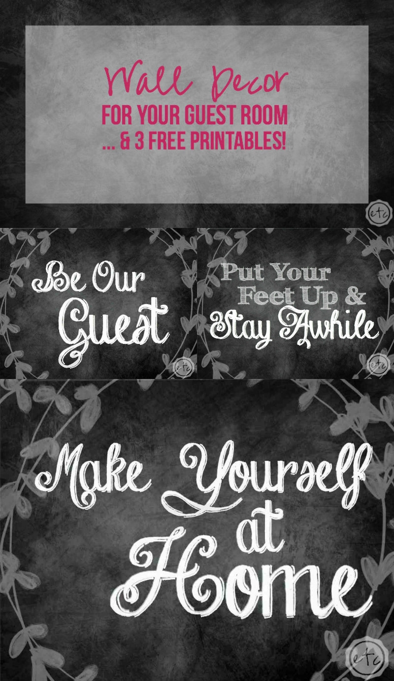 Wall Decor For Your Guest Room 3 FREE Printables Happily Ever After Etc 