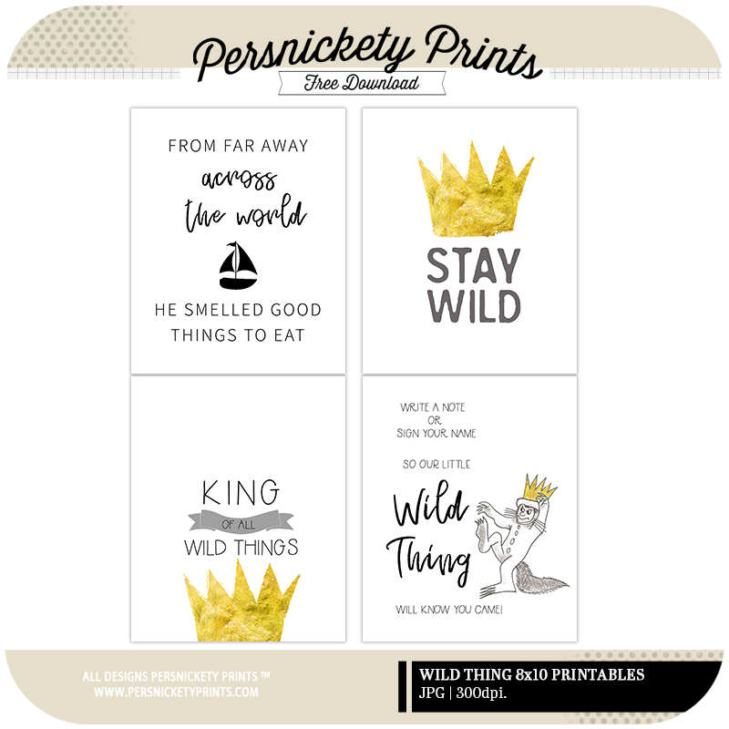 Wild Thing Party Printables Signs And Decor Persnickety Prints